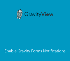 Enable Gravity Forms Notifications