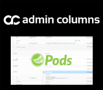Admin Columns Pro Pods