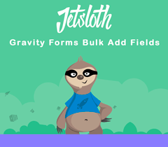 Jetsloth – Gravity Forms Bulk Add Fields
