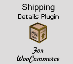 Shipping Details Plugin for WooCommerce