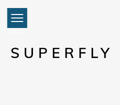 Superfly Menu
