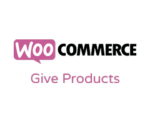 WooCommerce Give Products