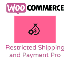 WooCommerce Restricted Shipping and Payment Pro