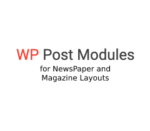 WP Post Modules for NewsPaper and Magazine Layouts