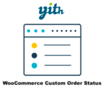 Yith WooCommerce Custom Order Status