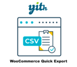 Yith WooCommerce Quick Export