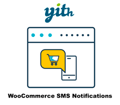 Yith WooCommerce SMS Notifications
